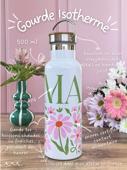 Gourde Isotherme 500 ml - Maman - Fleurs Roses