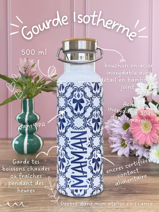 Gourde Isotherme 500 ml - Maman - Noeuds Bleus
